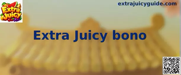 Pantalla Extra Juicy bono