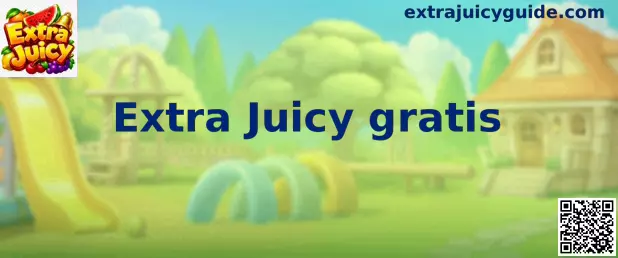 Pantalla de Extra Juicy gratis