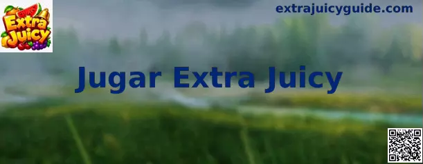 Pantalla completa de Jugar Extra Juicy