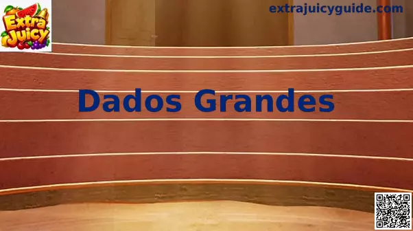 Mecánica de Dados Grandes en la tragamonedas Extra Juicy