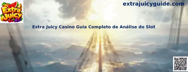 Extra Juicy Casino análisis completo del slot