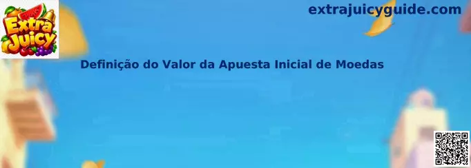 Definición del valor de apuesta inicial de monedas