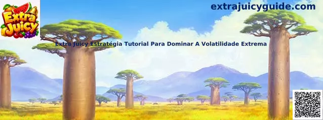 Extra Juicy Estratégia Tutorial Para Dominar A Volatilidade Extrema