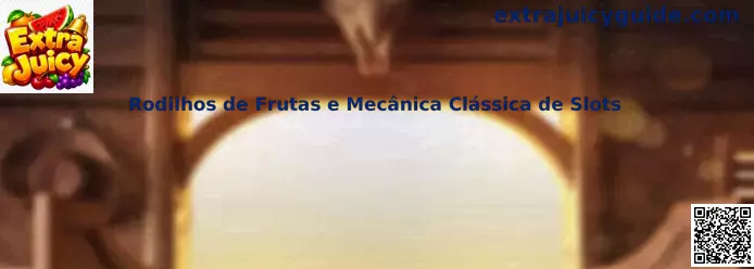 Rodillos de frutas y mecánica clásica de slots
