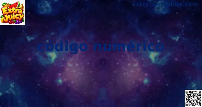 Código numérico para seguridad en Extra Juicy