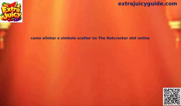 Guía de scatter The Nutcracker slot online